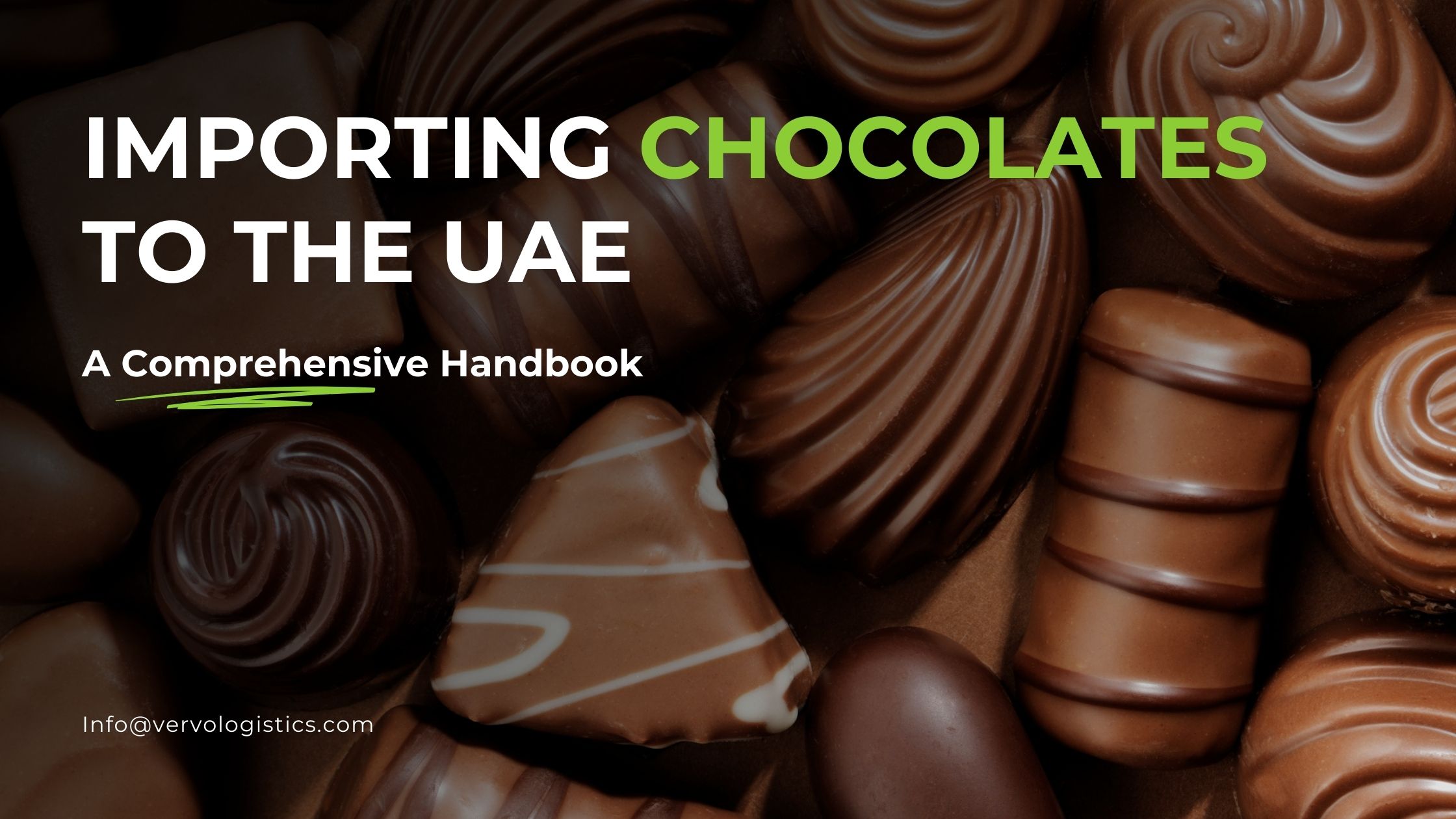 Shipping chocolates into the uae logistics services of shipping chocolates refrigerated shipping temperature controlled storage and truck reefer van reefer container for shipping chocolates vervo middle east freight forwarder customs clearance air freight for chocolates import export chocolate services  This 2024 release covers nearly everything related to the process of importing chocolates (HS Code 1806) into the UAE info@vervologistics.com 